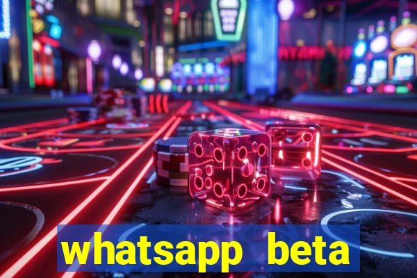 whatsapp beta 3.3.10 baixar